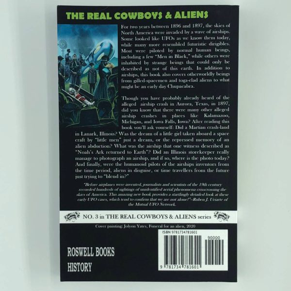 The Real Cowboys and Aliens The Coming of the Airships