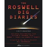 The Roswell Dig Diaries - (ScI FI Channel Books) (Paperback)
