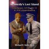 Kennedy's Last Stand